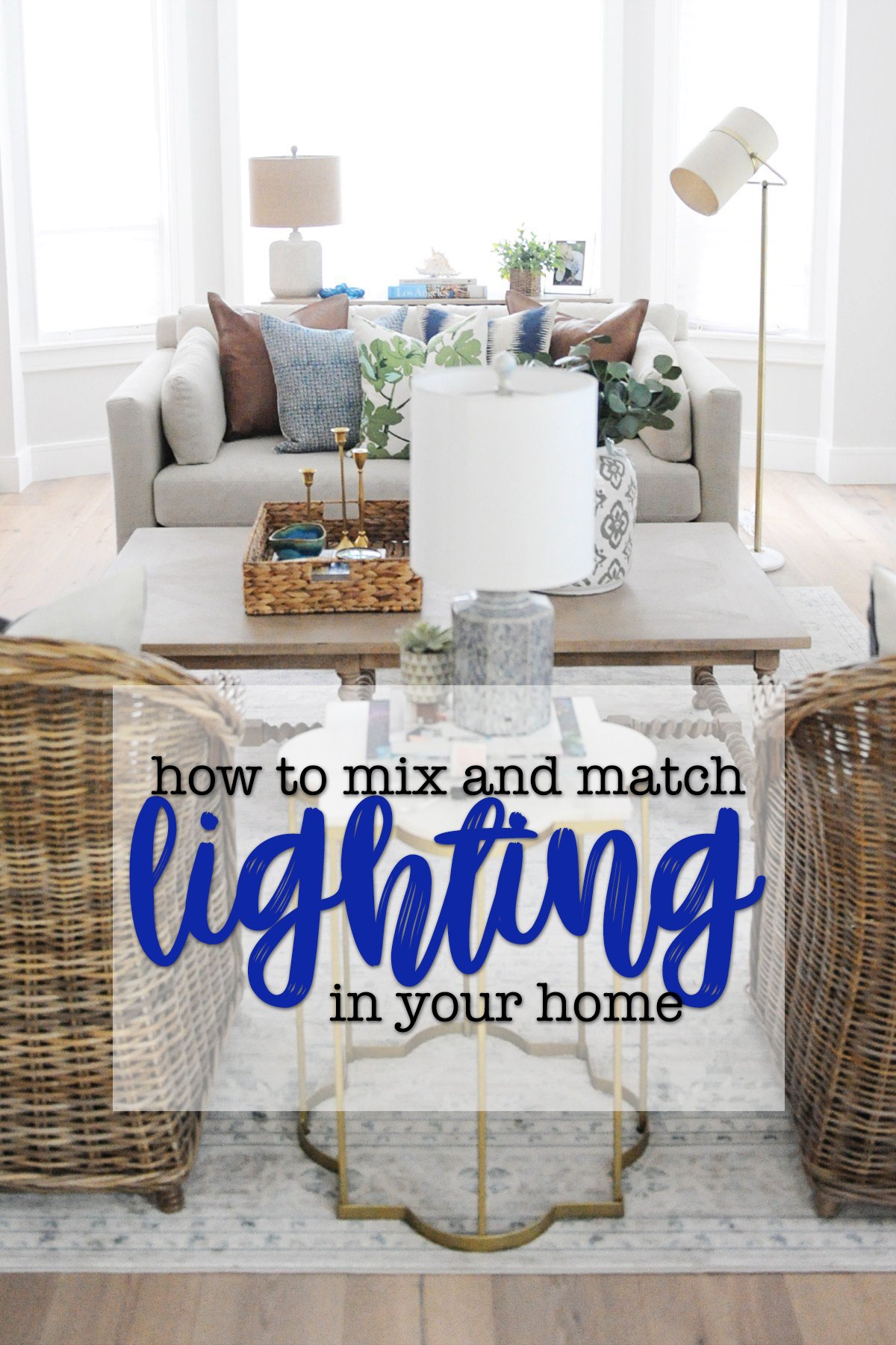 How to mix and match lighting in your home