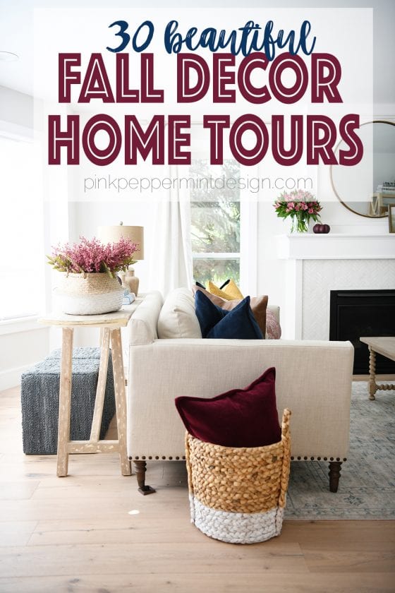 Fall Decor : 30 Beautiful Fall Room Decor Tours — Pink Peppermint Design