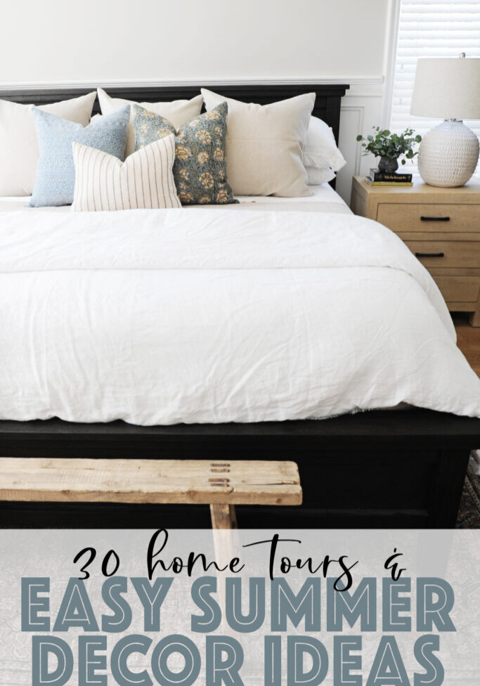 30 home tours and eash summer decor ideas