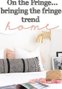 Bringing the fringe trend into home decor