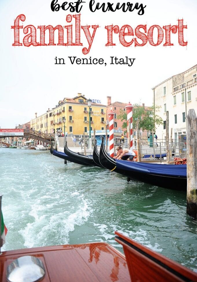 Luxury family resort venice italy