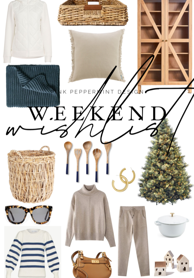 weekend wishlist