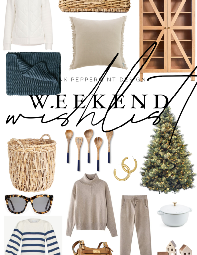 weekend wishlist